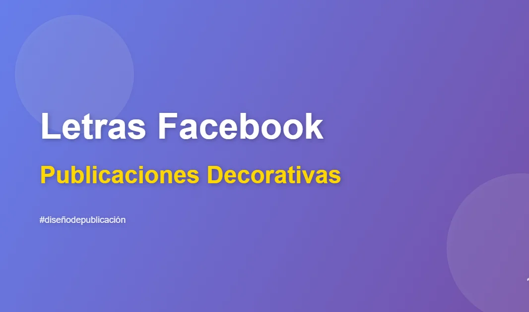 Letras decorativas para publicaciones en Facebook